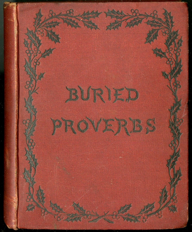 Item #046049 Buried Proverbs. anon.