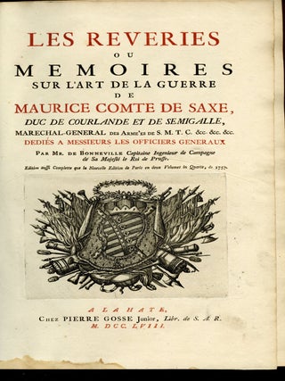 Les Reveries ou Memoires sur L'Art de la Guerre de Maurice Comte de Saxe