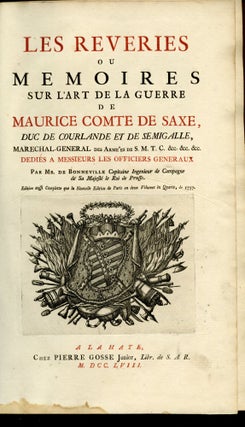 Les Reveries ou Memoires sur L'Art de la Guerre de Maurice Comte de Saxe