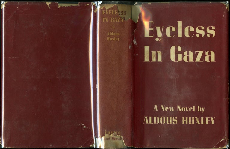 Item #046199 Eyeless in Gaza. Huxley Aldous.