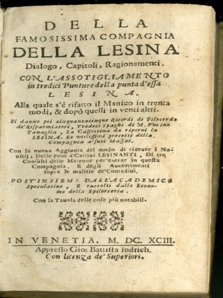 Della famosissima Compagnia della Lesina. Dialogo, capitoli e ragionamenti