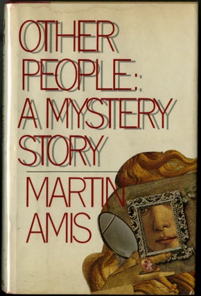 Item #046235 Other People: A Mystery Story. Amis Martin