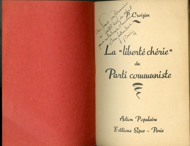 Item #046355 La "Liberté Cherie" du Parti Communiste. Croizier P.