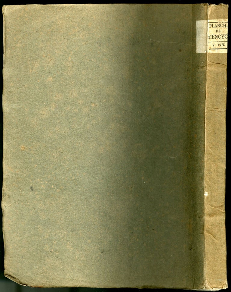 Item #046453 Recueil de planches, pour la nouvelle édition du Dictionnaire raisonné des sciences, des arts et des métiers. Tome Huitieme. Diderot, D'Alembert.
