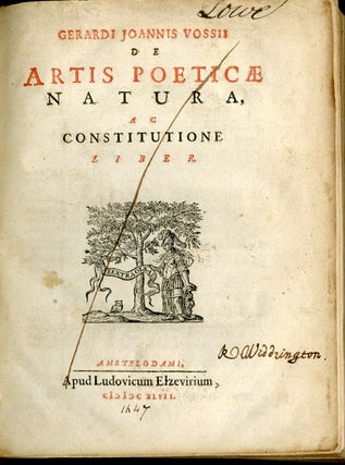 Artis Poeticae Natura, ac Constitutione Liber [with] Poeticarum Institutionum Libri Tres [with] De Imitatione cum Oratoria, tum praecipue Poetica; de que Recitatione Veterum Liber