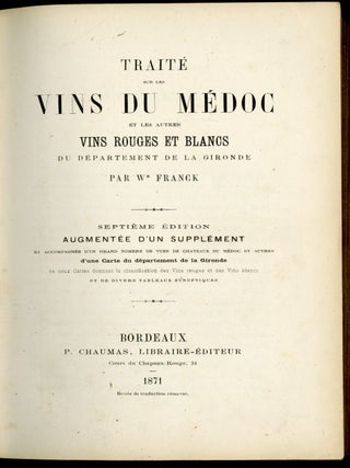 Traité sur les Vins du Médoc et les Altres Vins Rouges et Blancs du Departement de la Gironde