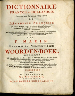 Dictionnaire françois et hollandois. Comprenant tous les mots de l'Usage avouez de L'Académie Françoise - Fransch en Nederduitsch Woordenboek