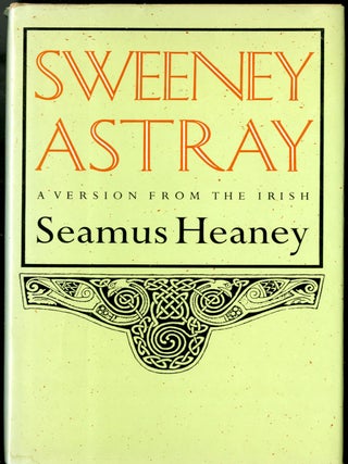 Item #046652 Sweeney Astray. Heaney Seamus