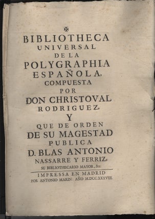 Item #046737 Bibliotheca Universal de la Polygraphia Espanola. Cristóbal Rodríguez