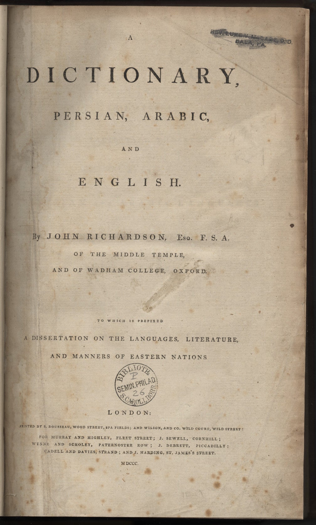 A Dictionary, Persian, Arabic, and English; with a Dissertation on