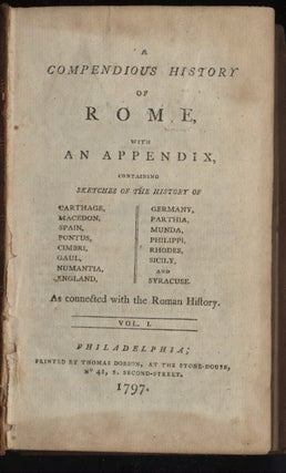 A Compendious History of Rome with an Appendix