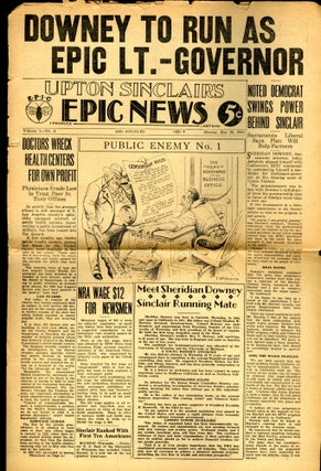 Item #046948 Upton Sinclair's End Poverty Paper, EPIC (End Poverty in California) News. Upton...