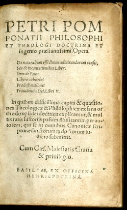 Opera. De naturalium effectum admirandorum causis, seu de incantationibus liber: Item de Fato, Libero arbitrio, Praedestinatione, Provdentia Dei, Libri V.