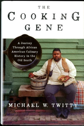 Item #047037 The Cooking Gene. Twitty Michael W