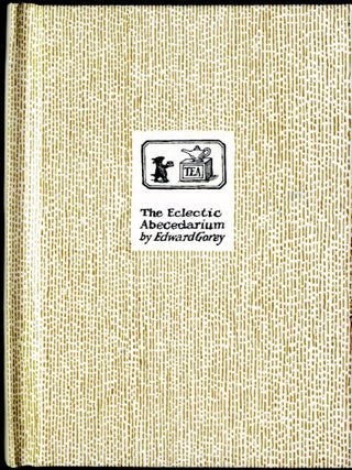 Item #047074 The Eclectic Abecedarium. Gorey Edward