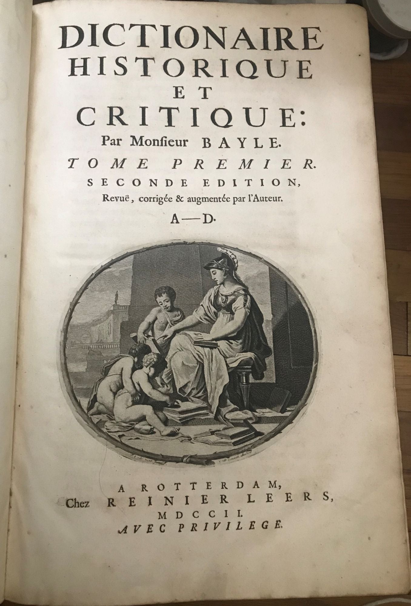 【セール安い】Dictionnaire historique et critique, Pierre Bayle, 1702年, 4冊　(3+1), フランス語、Reinier Leers, 綺麗、ex bibliotheca Kingston 洋書