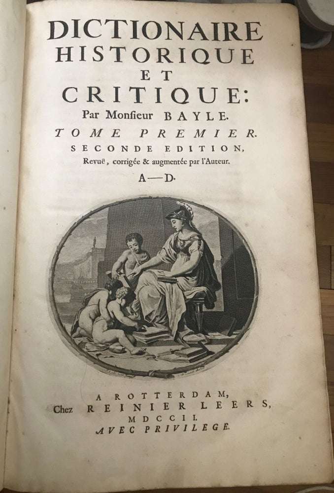 Item #047091 Dictionaire (Dictionnaire) Historique et Critique. Bayle Pierre.