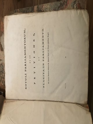 Rotuli parliamentorum: ut et petitiones, et placita in parliamento Tempore Edwardi R.I....Henry VII (Rolls of Parliament 1278-1503)