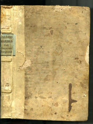 Item #047162 Facta et dicta memorabilia. Comm: Oliverius Arzignanensis. Gaius Valerius Maximus,...