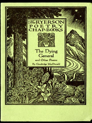 Item #047196 The Dying General and Other Poems. MacDonald Goodridge