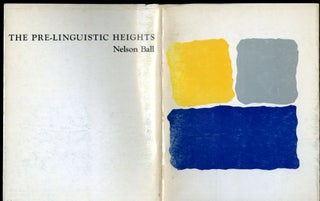Item #047227 The Pre-Linguyistic Heights. Ball Nelson