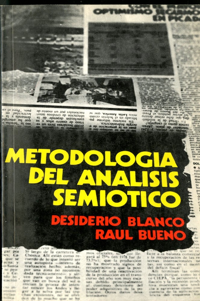 Item #047240 Metodologia del Analisis Semiotico. Desiderio Blanco, Raul Bueno.