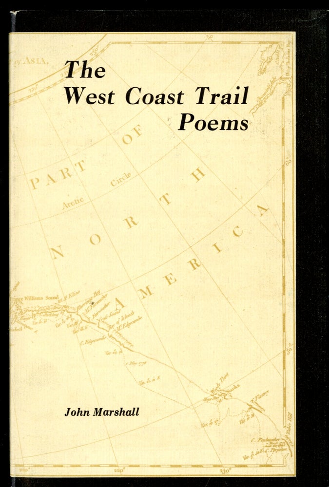 Item #047259 The West Coast Trail Poems. Marshall John.