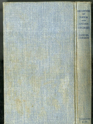 Item #047263 Daughters of Shem, and Other Stories. Gordon Samuel