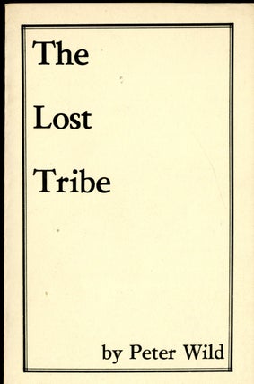 Item #047275 The Lost Tribe. Wild Peter
