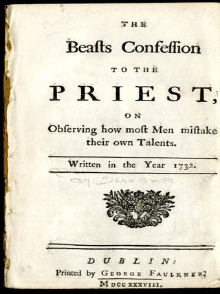 Item #047303 The Beasts Confession to the Priest on Observing how most Men mistake their own...
