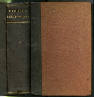 Item #047381 Bibliomania; Or Book Madness; A Bibliographical Romance. Dibdin Thomas Frognall