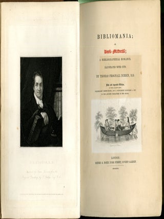 Bibliomania; Or Book Madness; A Bibliographical Romance