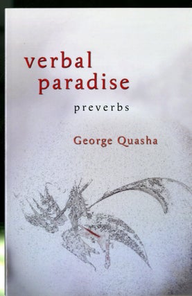 Item #047411 Verbal Paradise: Preverbs. Quasha George