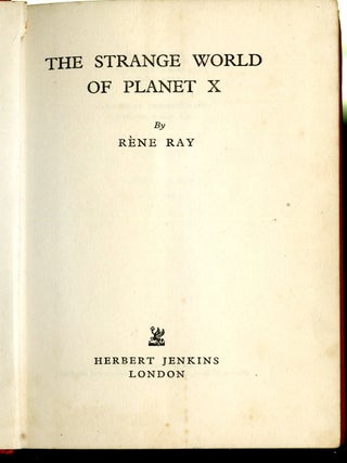 The Strange World of Planet X