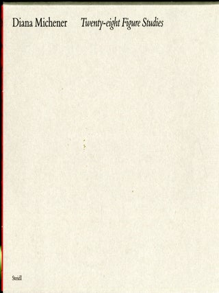 Item #047478 Twenty Eight Figure Studies. Diana Michener
