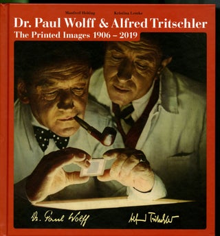 Item #047484 Dr. Paul Wolff & Alfred Tritschler : Publications 1906-2019. Heiting Manfred,...