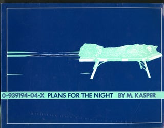 Item #047557 Plans for the Night. M. Kasper