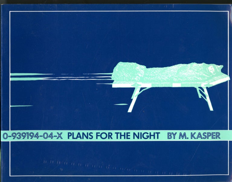 Item #047557 Plans for the Night. M. Kasper.