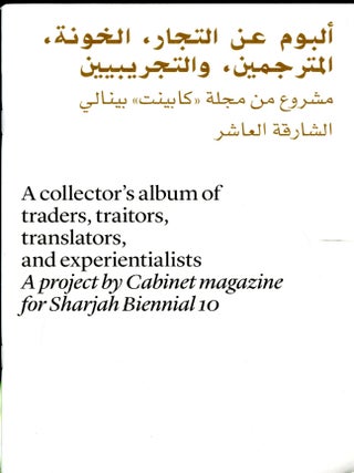 Item #047564 A Collector’s Album of Traders, Traitors, Translators, and Experientialists....