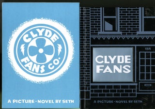 Item #047589 Clyde Fans: A Picture Novel. Seth