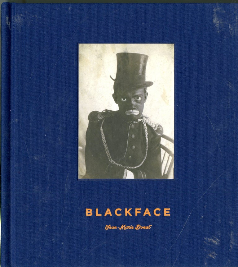 Item #047598 Blackface. Robert C. Morgan, intro.