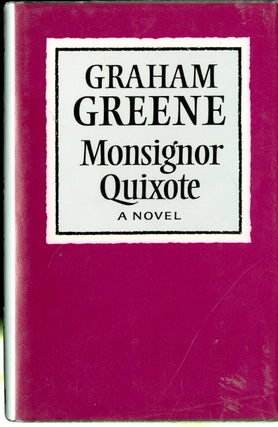 Item #047617 Monsignor Quixote. Graham Greene