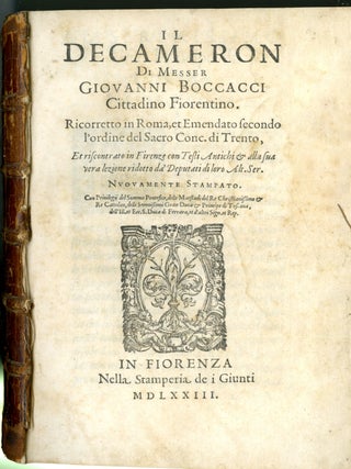 Il Decameron. Ricorretto in Roma, et Emendata Secondo L'ordine del Sacro Conc. de Trento