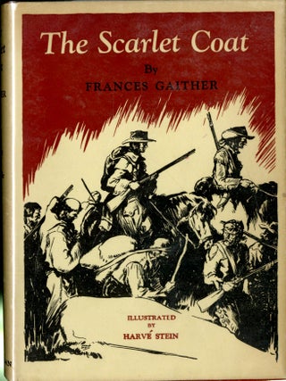 Item #047724 The Scarlet Coat. Frances Gaither