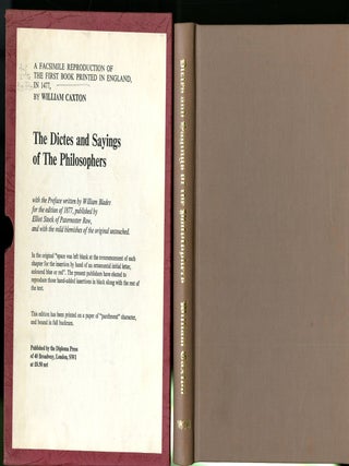 Item #047741 The Dictes and Sayings of the Philosophers A Facsimile Reproduction of the First...