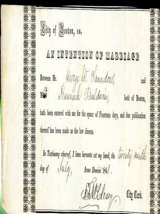 Item #047835 City of Boston Intention of Marriage 1841. George Saunder, Baldwin. Hannah