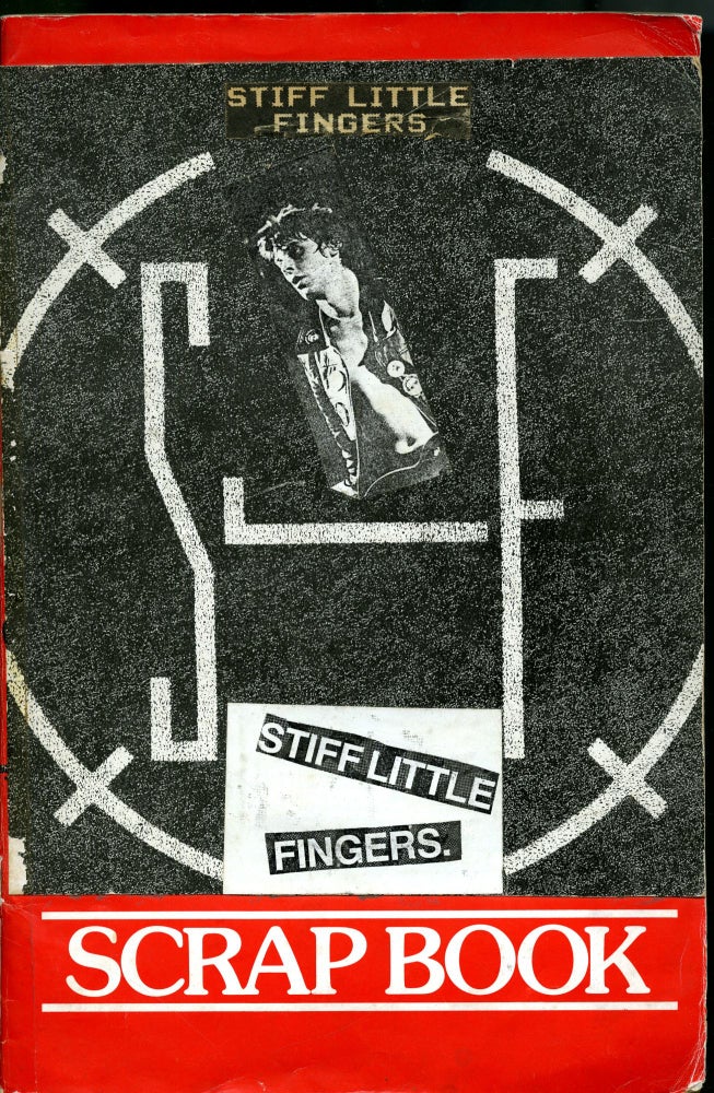 Item #047838 Stiff Little Fingers Scrapbook. anon.