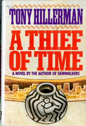 Item #047839 A Thief of Time. Tony Hillerman