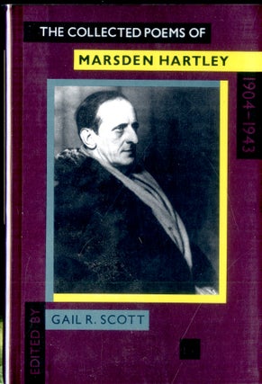 Item #047846 The Collected Poems of Marsden Hartley 1904-1943. Marsden Hartley, Robert Creeley,...
