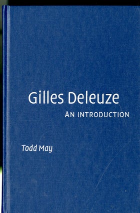 Item #047861 Gilles Deleuze: An Introduction. Todd May